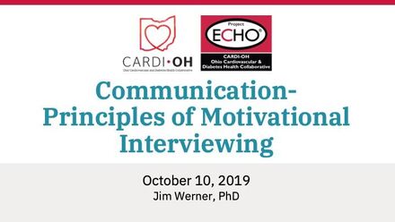 Communication: Principles of Motivational Interviewing