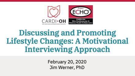 Discussing and Promoting Lifestyle Changes: A Motivational Interviewing Approach