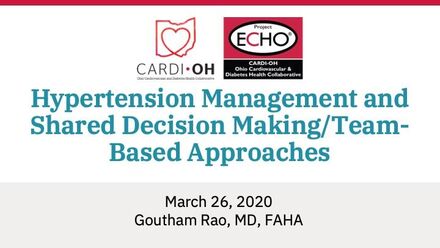 Hypertension Management and Shared Decision Making/Team-Based Approaches
