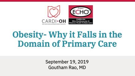 Obesity: Why it Falls in the Domain of Primary Care