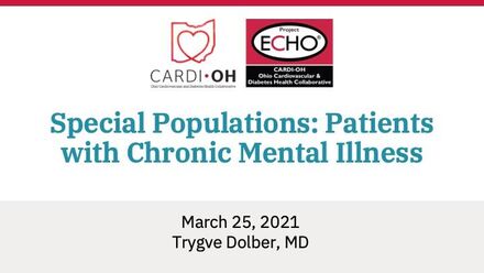 Special Populations: Patients with Chronic Mental Illness